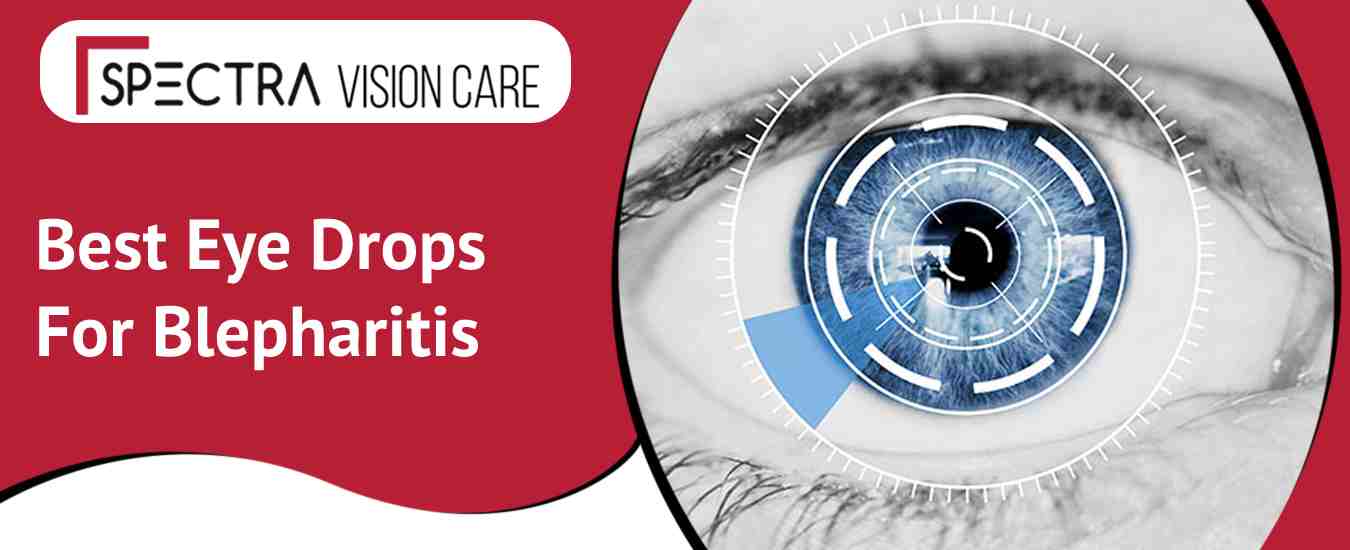 Best Eye Drops for Blepharitis in India